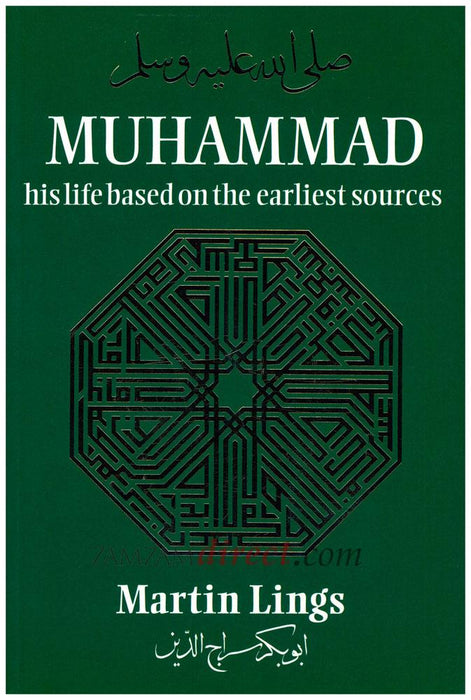 Muhammad His Life Based on the Earliest Sources