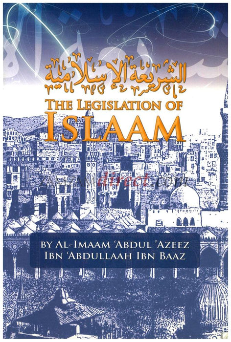 The Legislation Of Islam