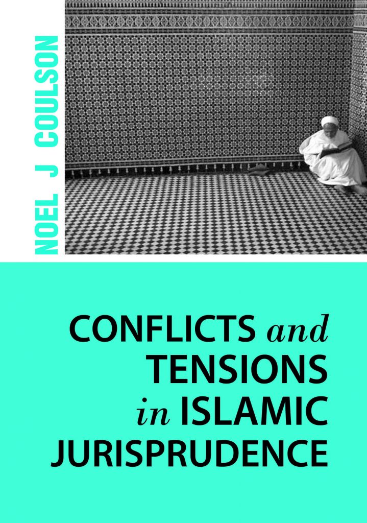 Conflicts and Tensions in Islamic Jurisprudence