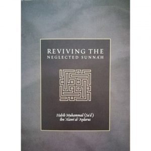 Reviving the Neglected Sunnah