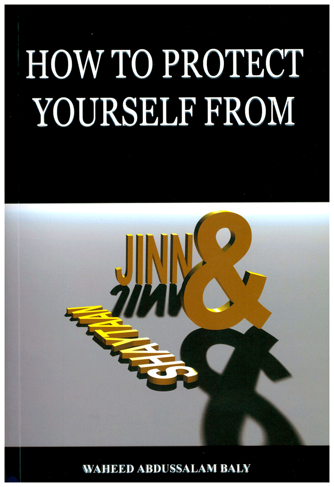 How To Protect Yourself From Jinn  Shaytaan - With 2 Audio CDs