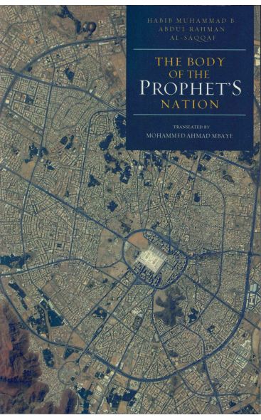 The Body of the Prophet&amp;#039;s Nation
