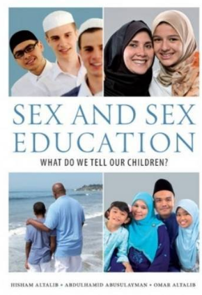 Sex and Sex Education: What Do We Tell our Children?