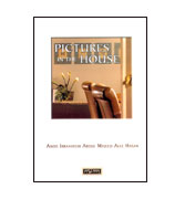 Pictures In The House