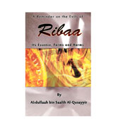A Reminder on the Evils of Ribaa - Its Essence, Forms and Harms