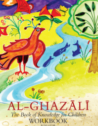Al-Ghazali - The Book of Knowledge for Children Workshop