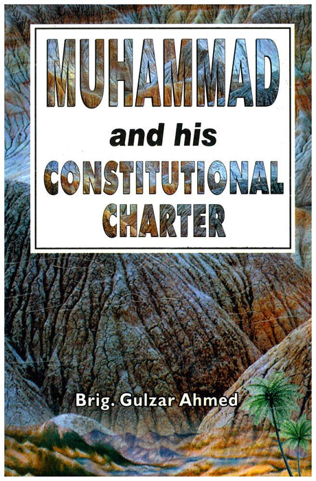 Muhammad and his Constitutional Charter