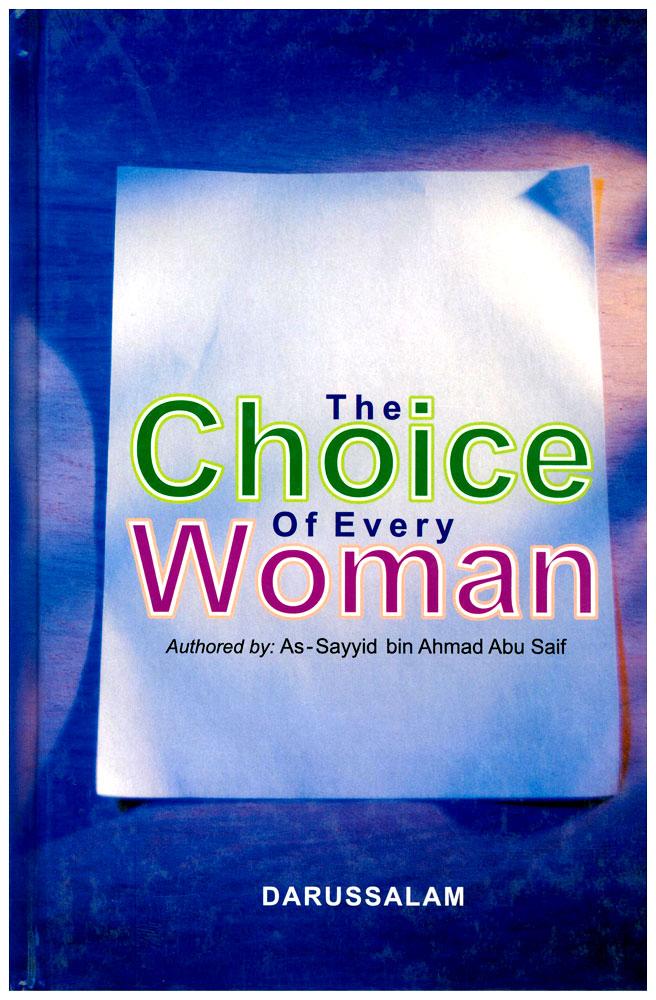 The Choice of Every Woman