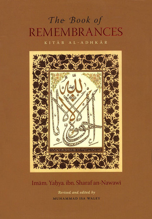 The Book Of Remembrances (Kitab al-Adhkar)