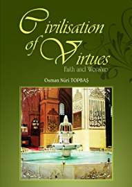 Civilisation Of Virtues - 1