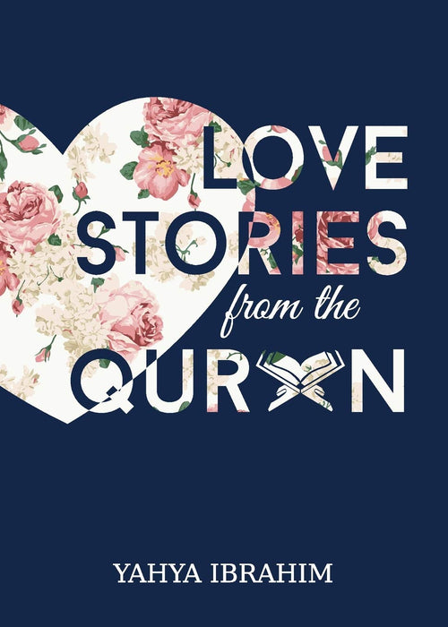 Love Stories from the Qur'an (Paperback)