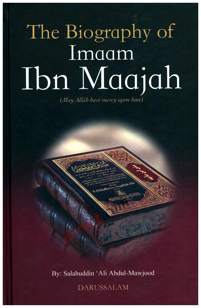 The Biography of Imaam Ibn Maajah