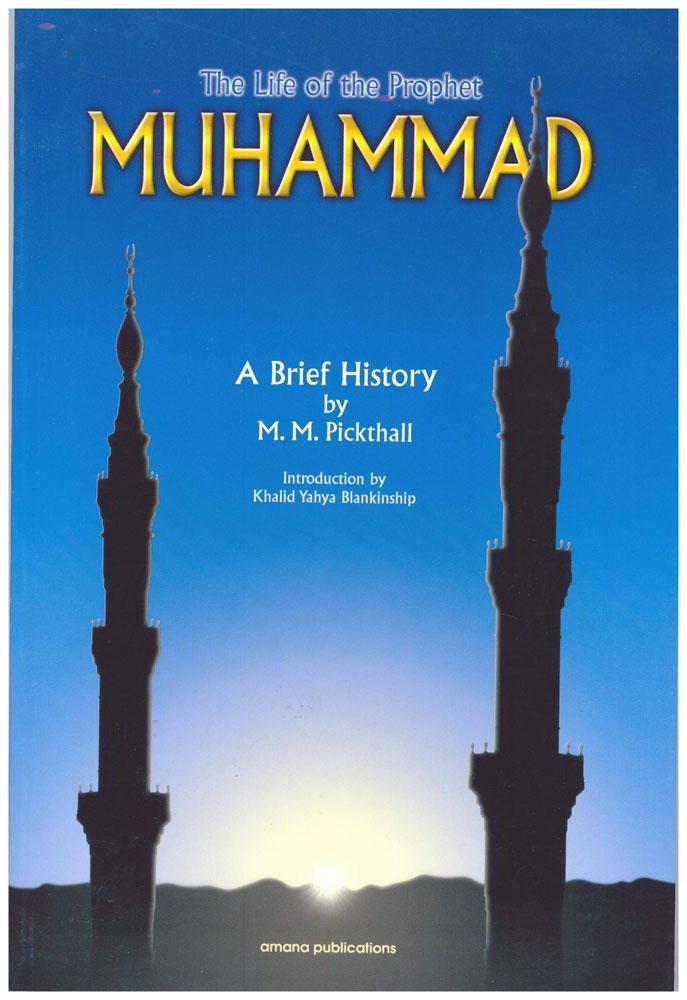 The Life of Prophet Muhammad