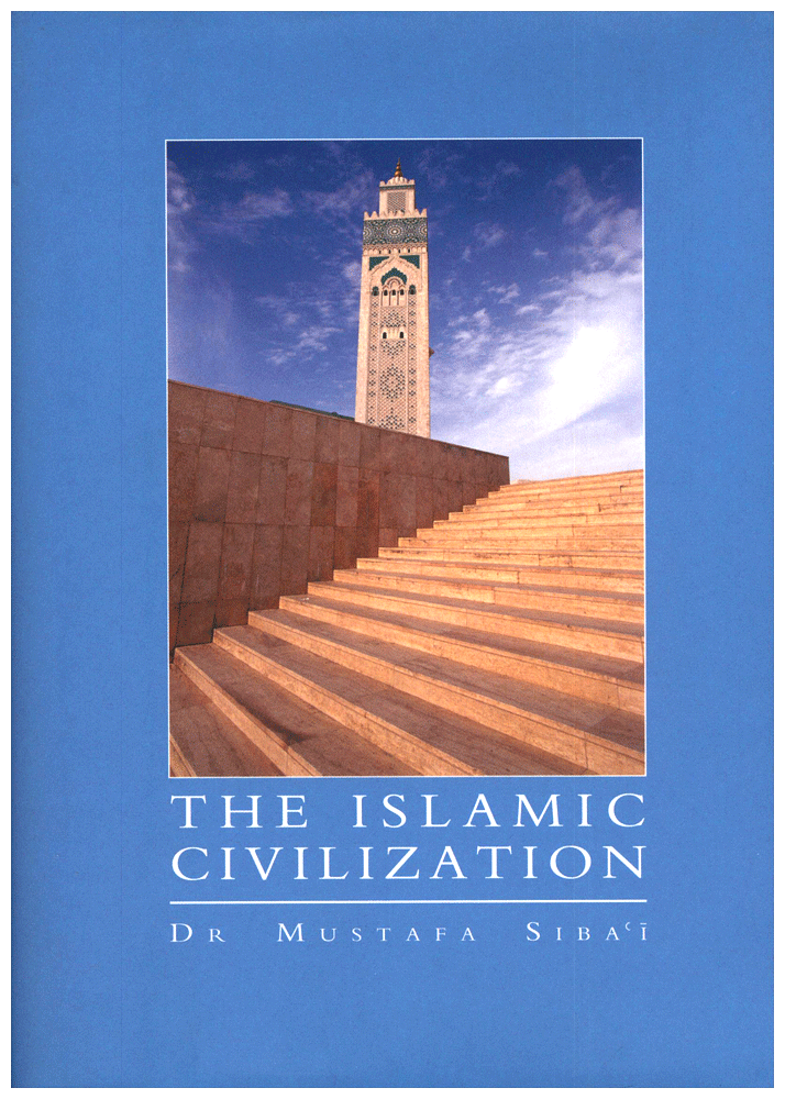 The Islamic Civilization