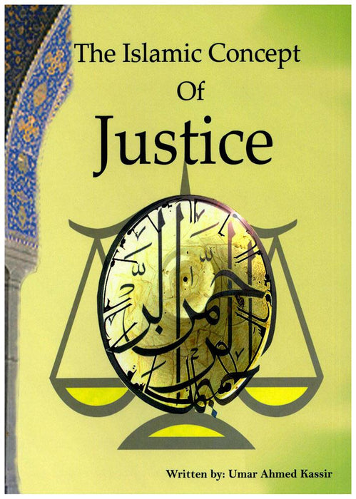 The Islamic Concept Of Justice