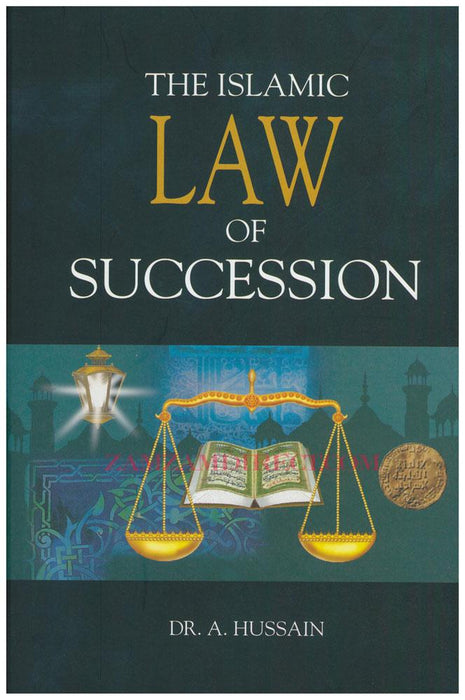 The Islamic Law Of Succession