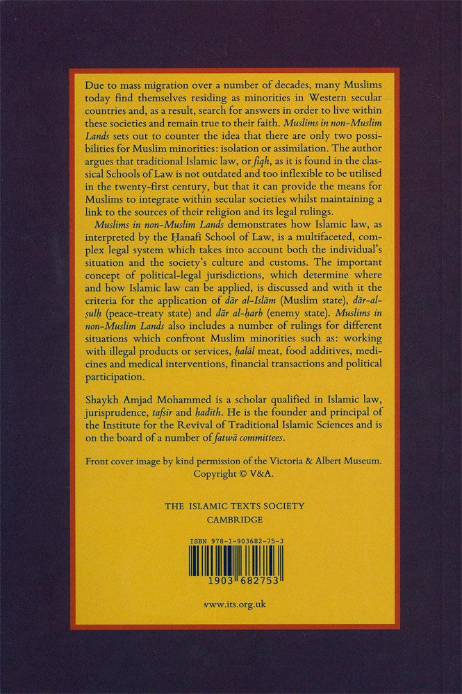 Muslims in Non-Muslim Lands : A Legal Study with Applications