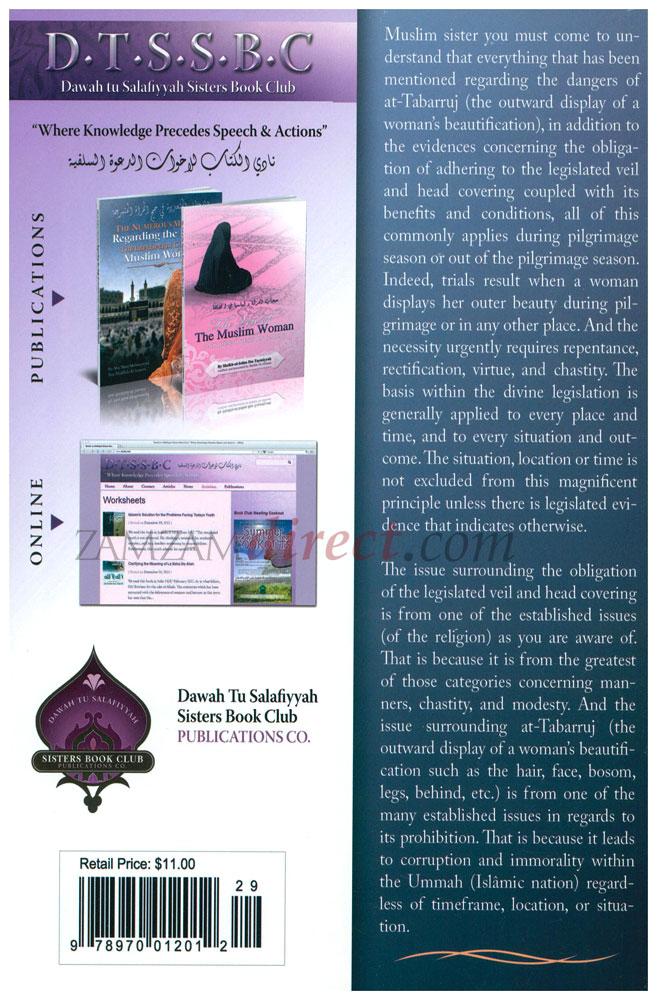 The Numerous Mistakes Regarding the Hajj Of The Improperly Covered Muslim Women