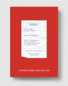 Debt: The First 5000 Years