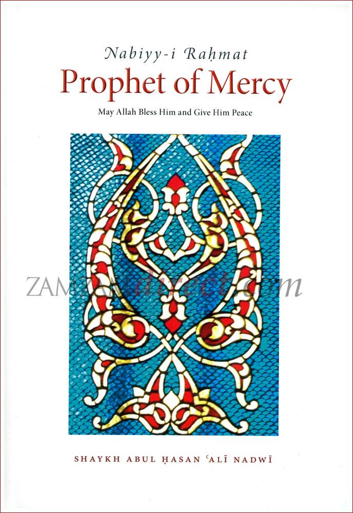 Prophet Of Mercy