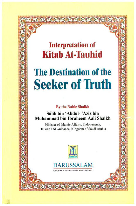 Interpretation of Kitab At-Tauhid - The Destination of the Seeker of Truth