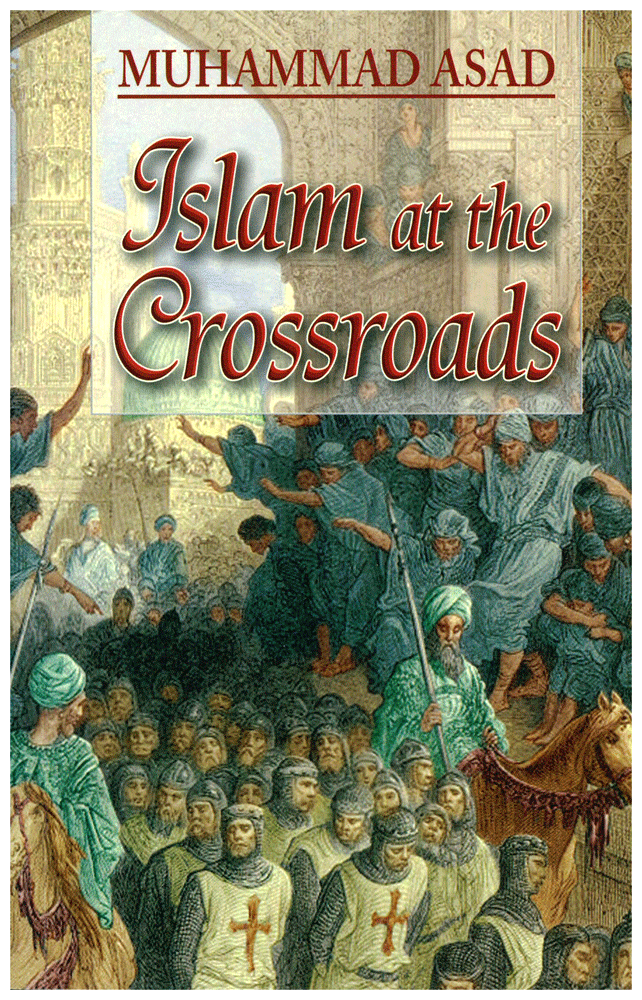 Islam at the Crossroads
