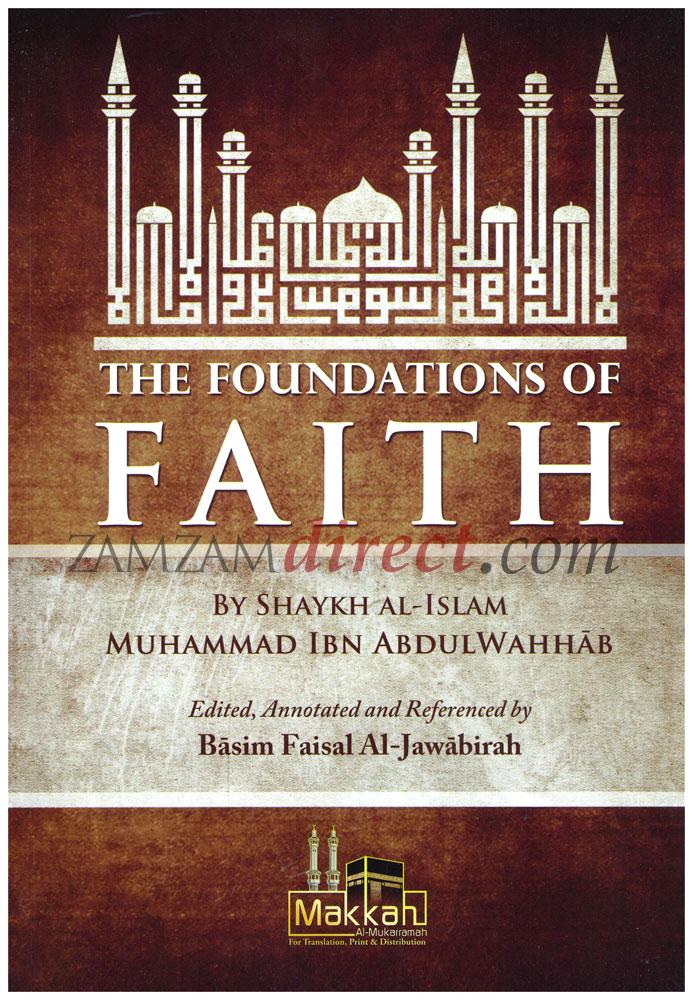The Foundations Of Faith