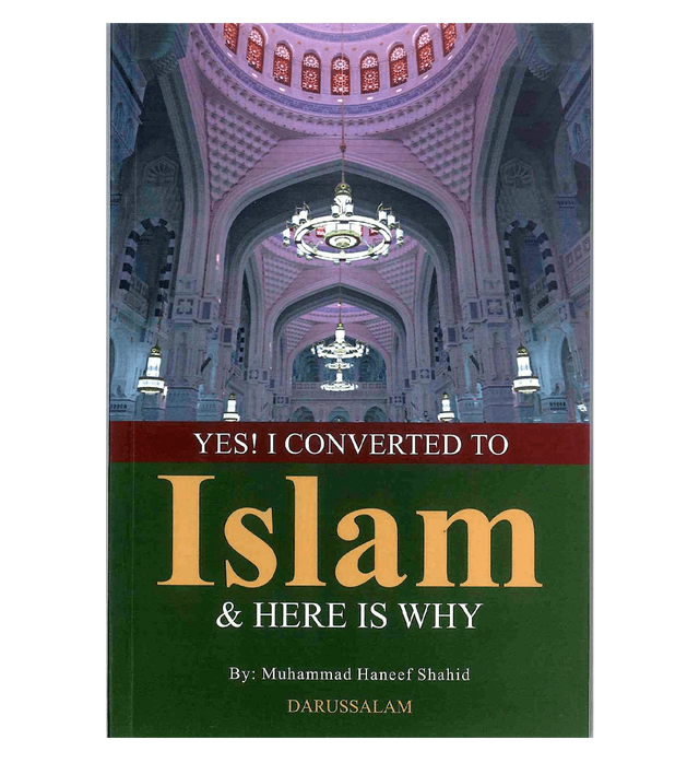 Yes! I Converted to Islam and here is Why?