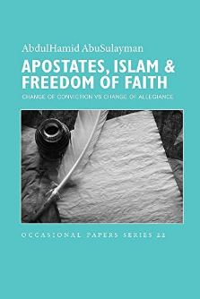Apostates, Islam & Freedom of Faith