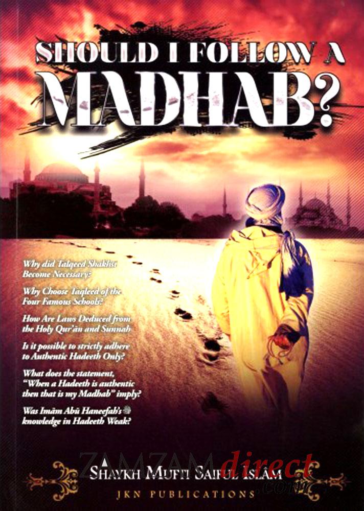 Should I Follow A Madhab