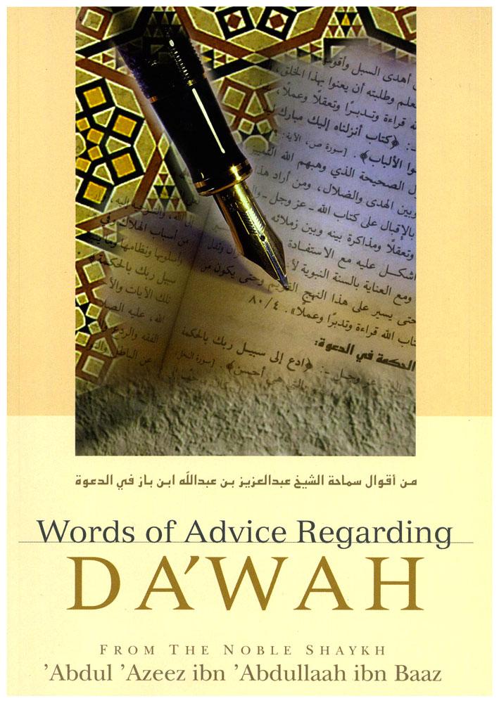 Words of Advice Regarding Dawah