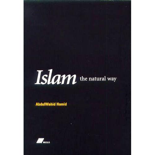 Islam The Natural Way