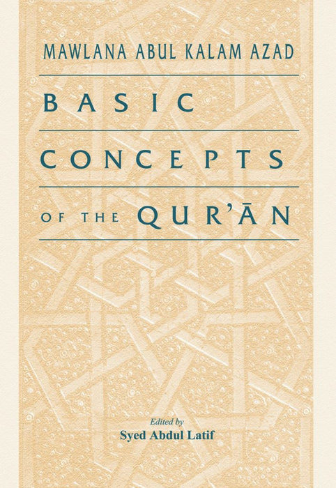Basic Concepts Of The Qur'an