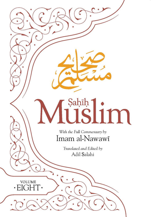 Sahih Muslim (Volume 8) (Al-Minhaj bi Sharh Sahih Muslim) Paperback