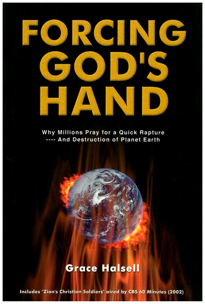 Forcing God's Hand