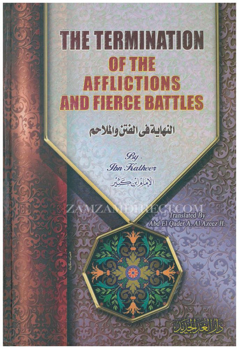 The Termination Of The Afflictions And Fierce Battles