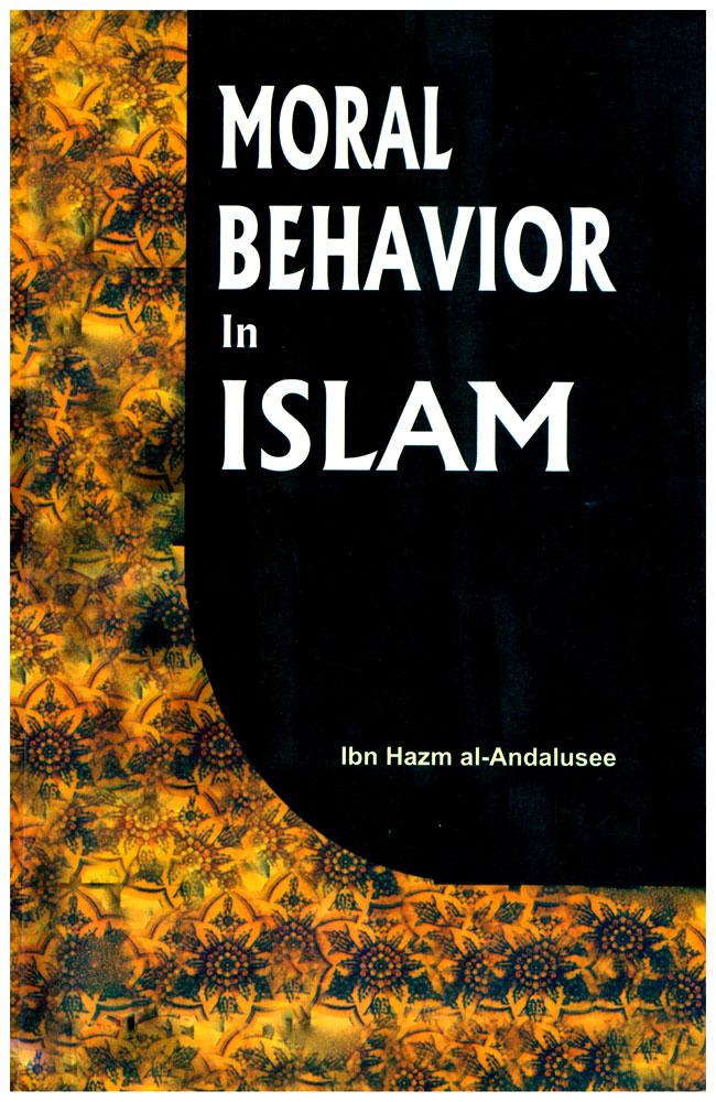 Moral Behavior In Islam