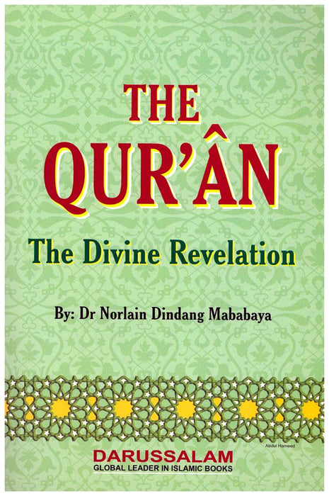 The Qur'an - The Divine Revelation