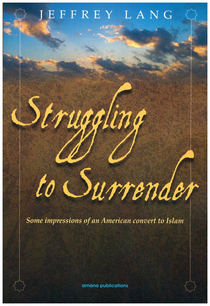 Struggling To Surrender