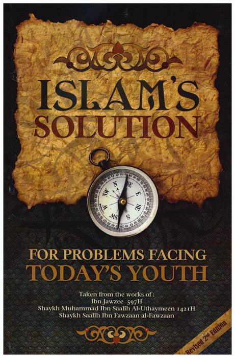 Islam's Solution - For Problems Facing Today's Youth