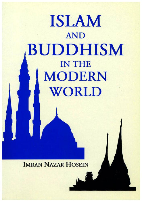 Islam And Buddhism In The Modern World