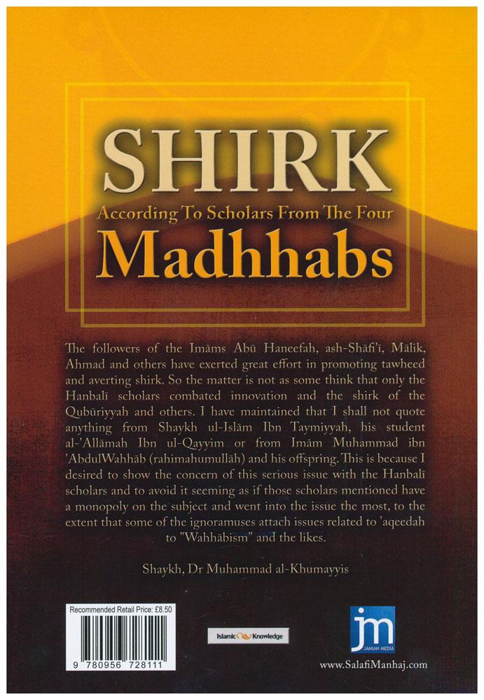 Shirk According to Scholars From the Four Madhhabs