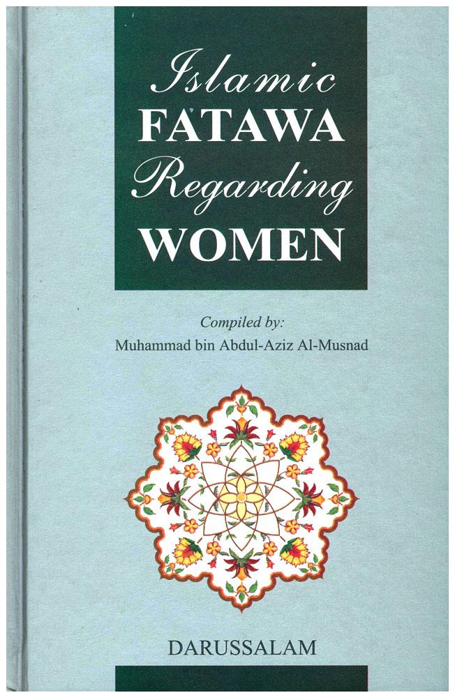 Islamic Fatawa Regarding Women