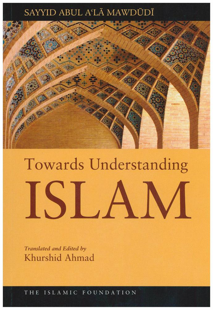 Towards Understanding Islam