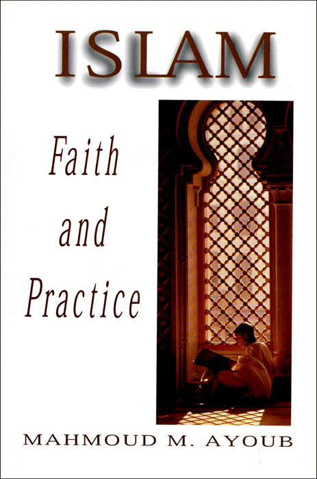 Isalm - Faith and Practice