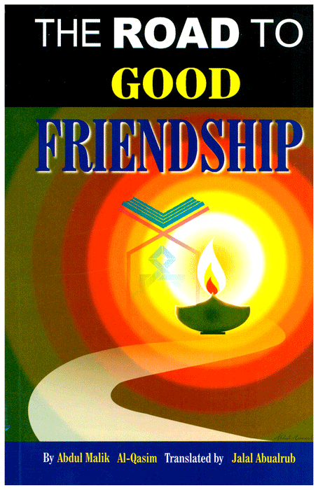 The Road To Good Friendship