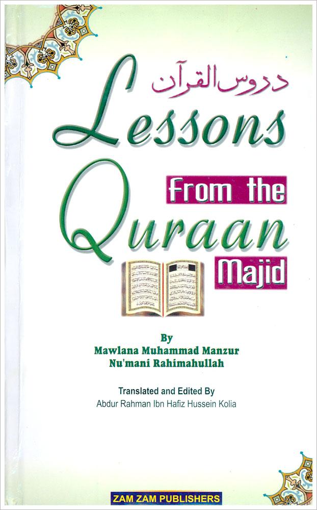 Lessons From the Qur'aan majid
