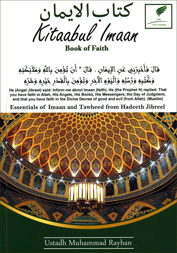 Kitaabul Imaan - Book Of Faith