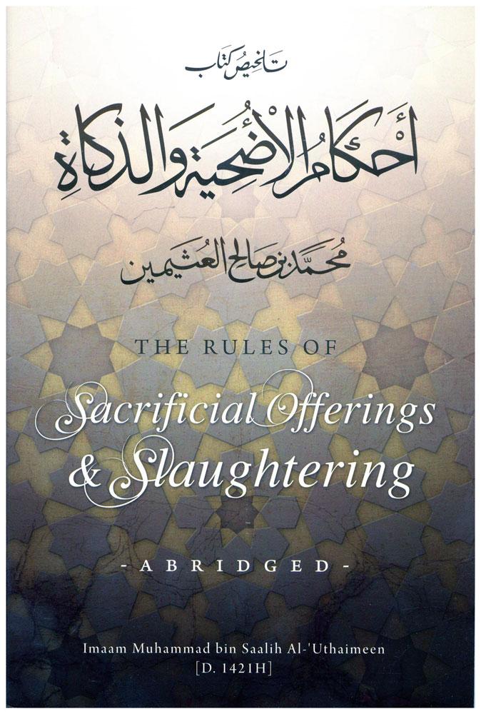 The Rules Of Sacrificial offerings  Slaughtering