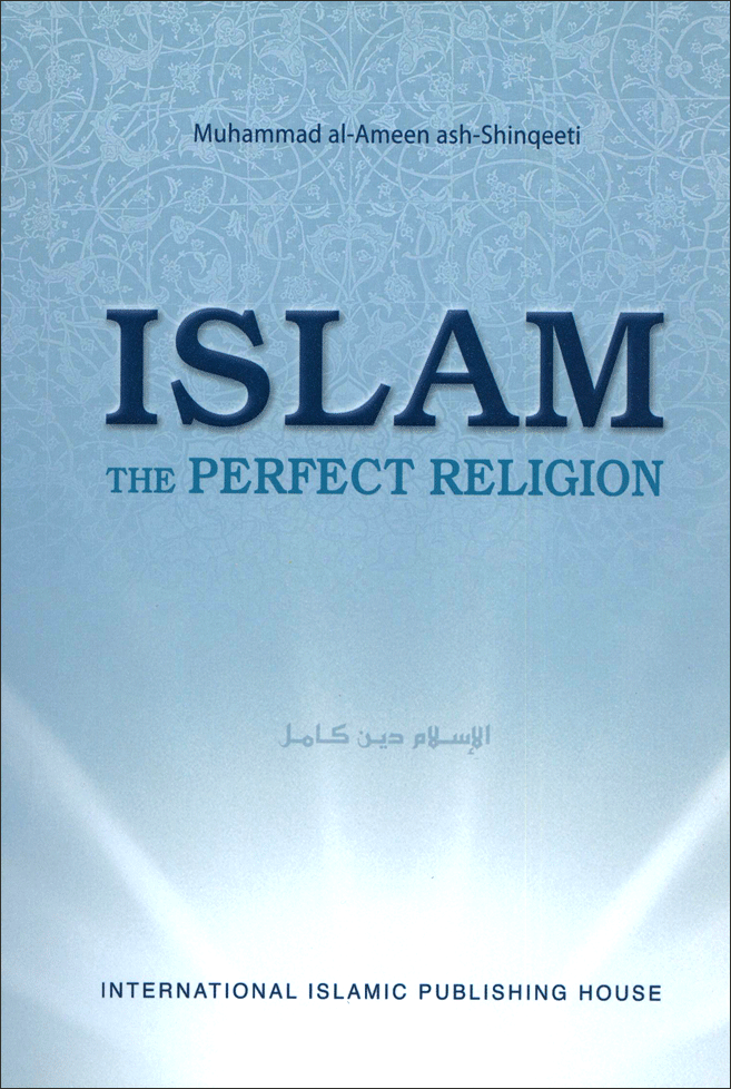 Islam - The Perfect Religion